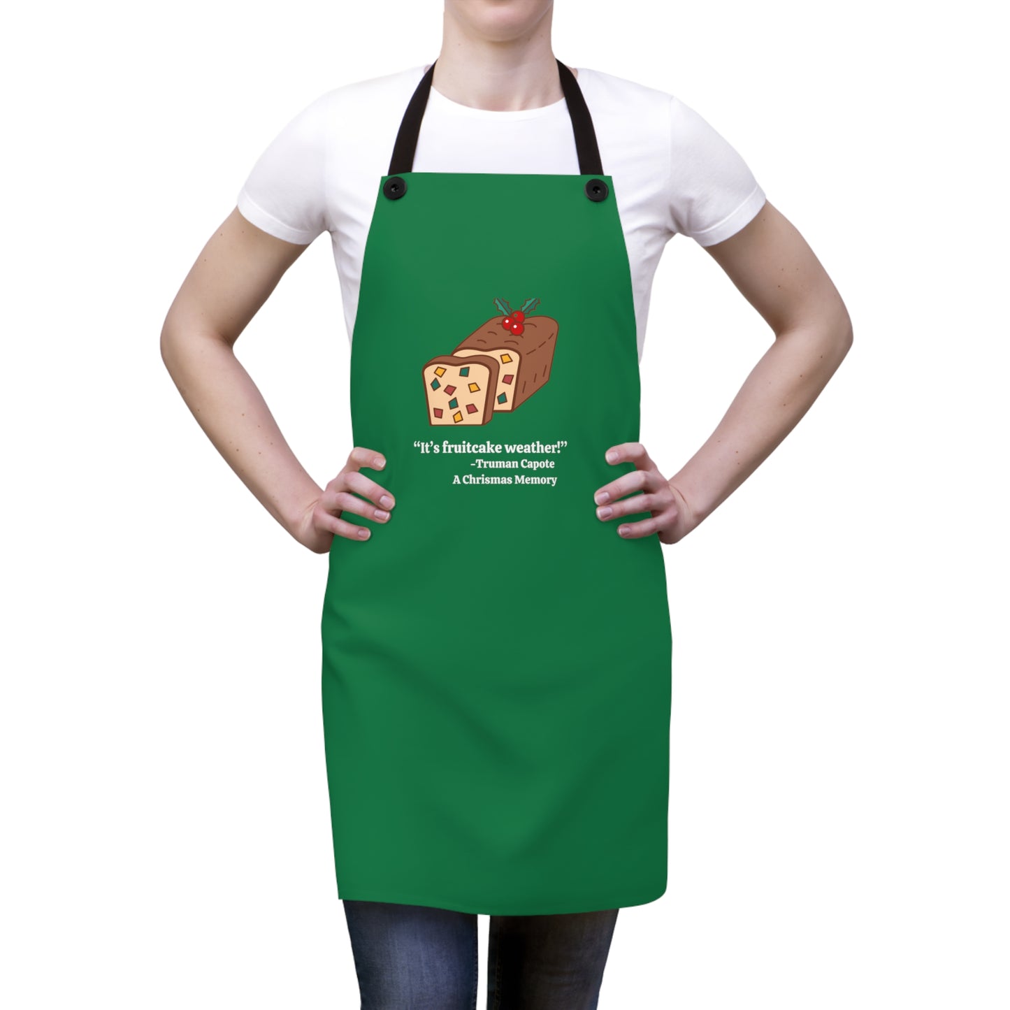 It's Fruitcake Weather! Apron, One Size