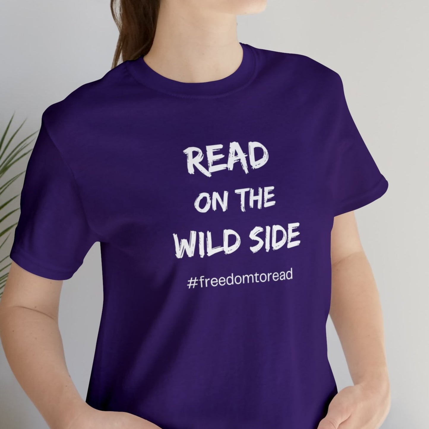 Read on the Wild Side, #freedomtoread T-Shirt, for librarians, teachers, readers