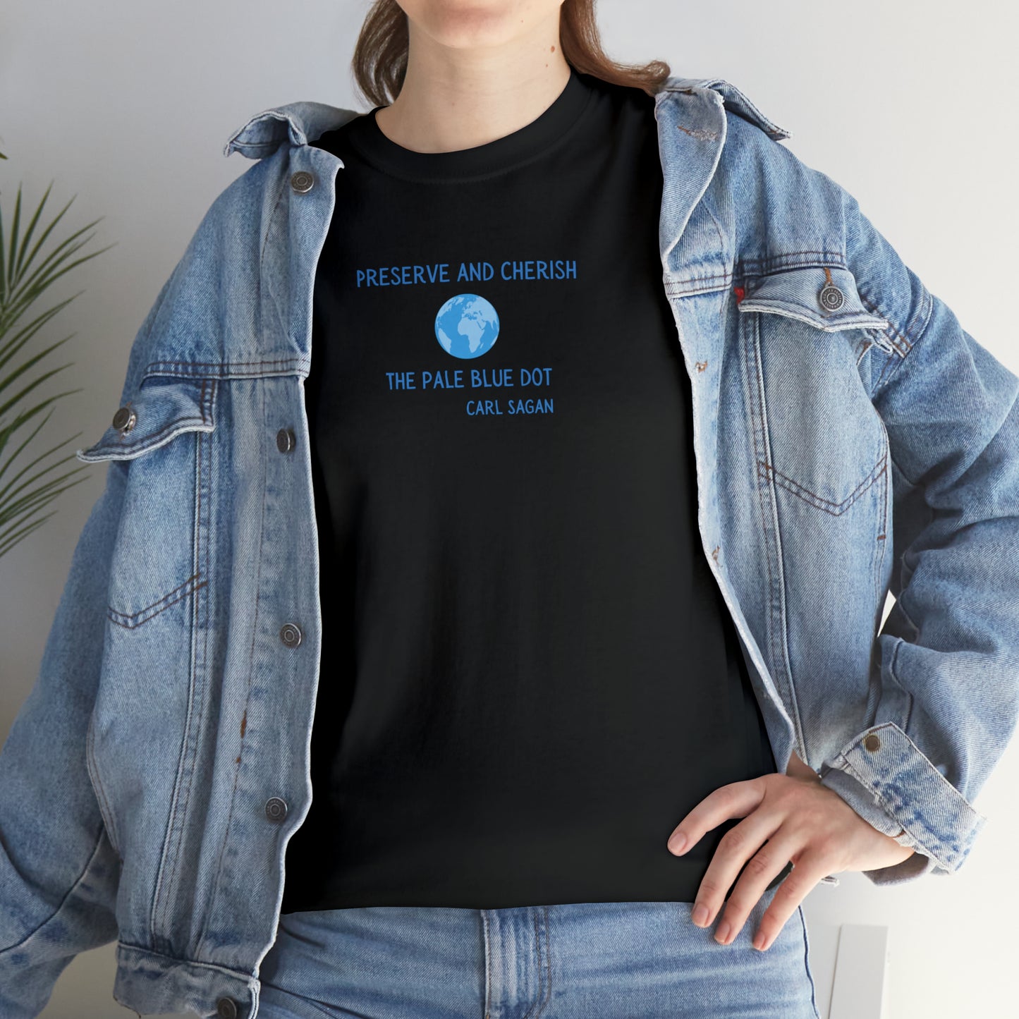 Preserve and Cherish the Pale Blue Dot, Carl Sagan Quote, Gildan Unisex Heavy Cotton Tee