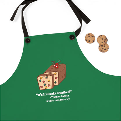 It's Fruitcake Weather! Apron, One Size