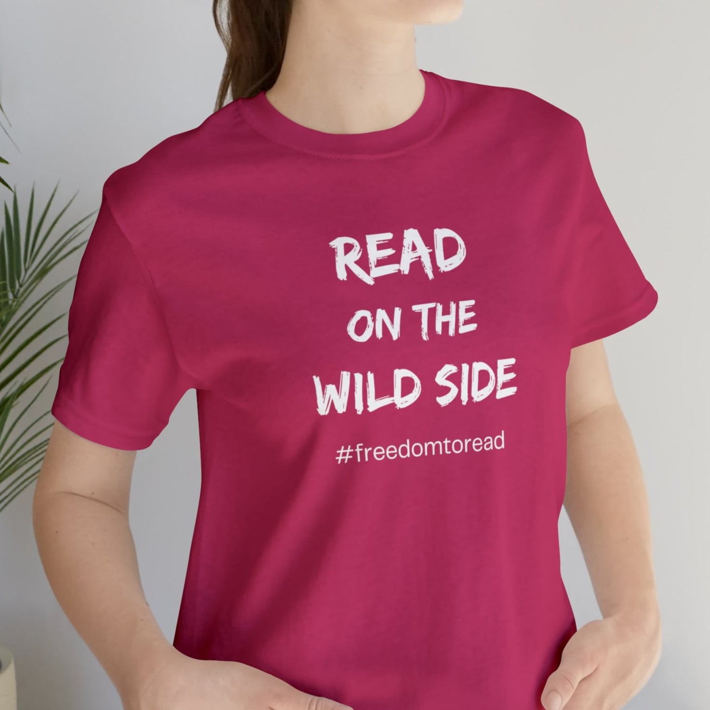 Read on the Wild Side, #freedomtoread T-Shirt, for librarians, teachers, readers