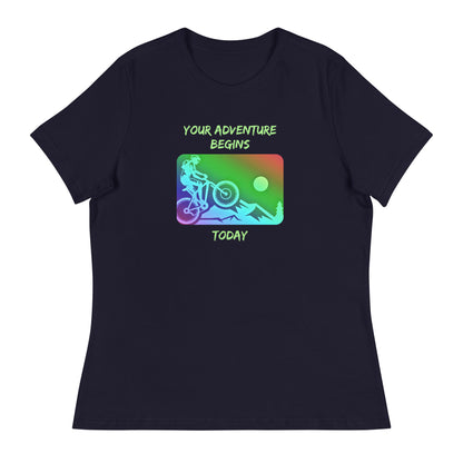 Your Adventure Begins Today, Mountain Biking Design, Women's Relaxed T-Shirt