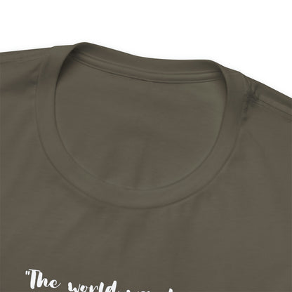 World Was Hers for the Reading, Betty Smith Quote T-shirt, for readers, librarians, teachers