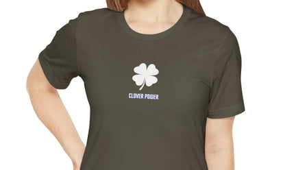 Clover Power T-shirt, Four Leaf Clover, Ireland, Saint Patrick's Day