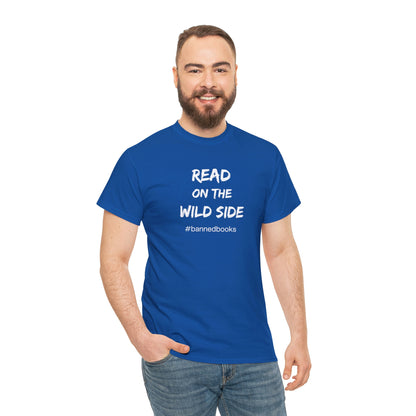 Read on Wild Side Gildan Unisex Heavy Cotton T-shirt, #bannedbooks